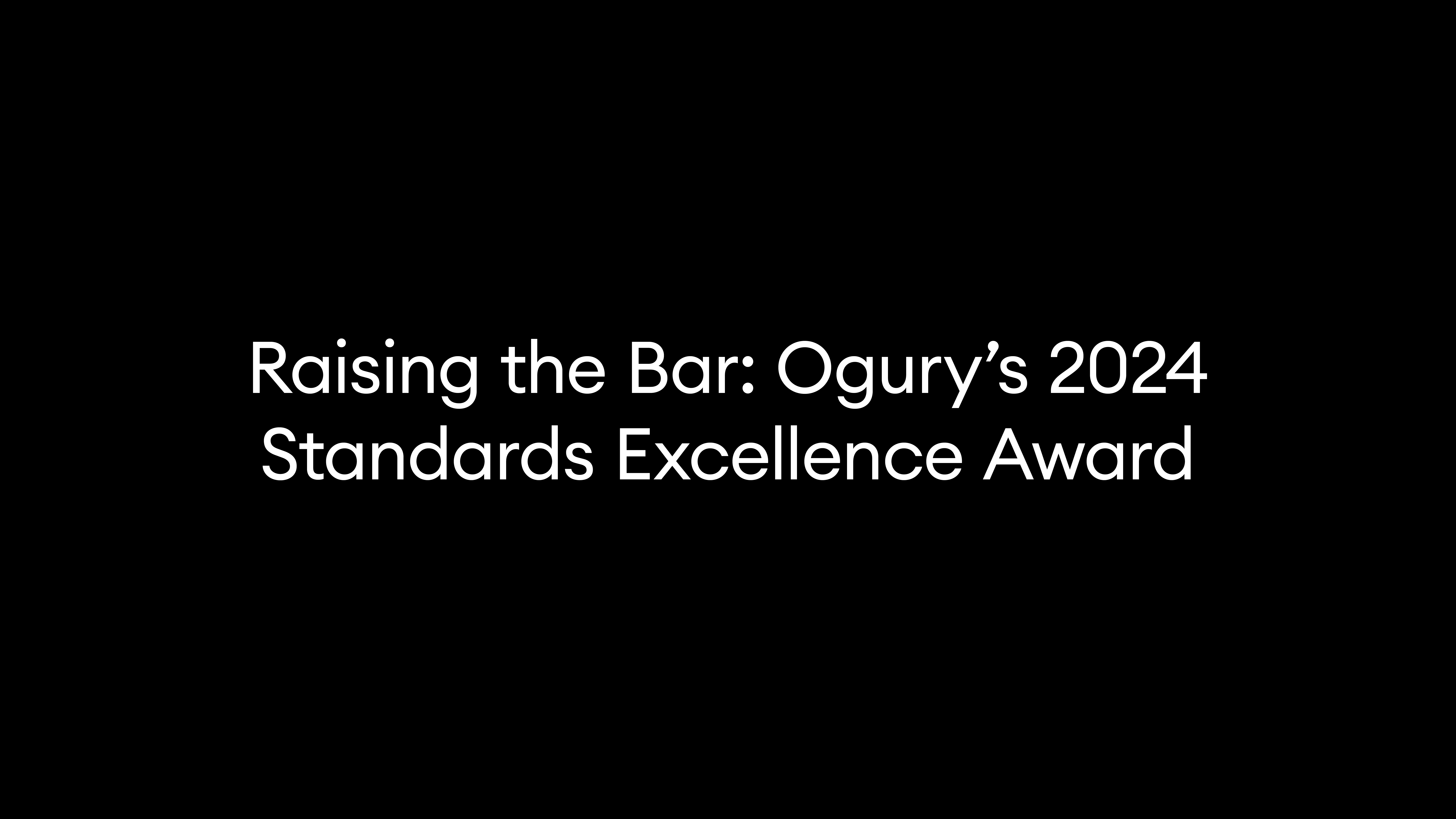 Raising the Bar: Ogury’s 2024 Standards Excellence Award