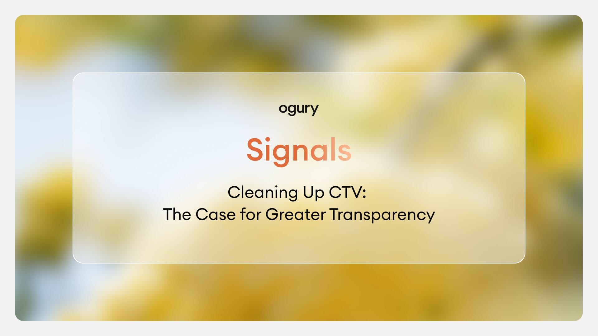 Cleaning Up CTV: The Case for Greater Transparency