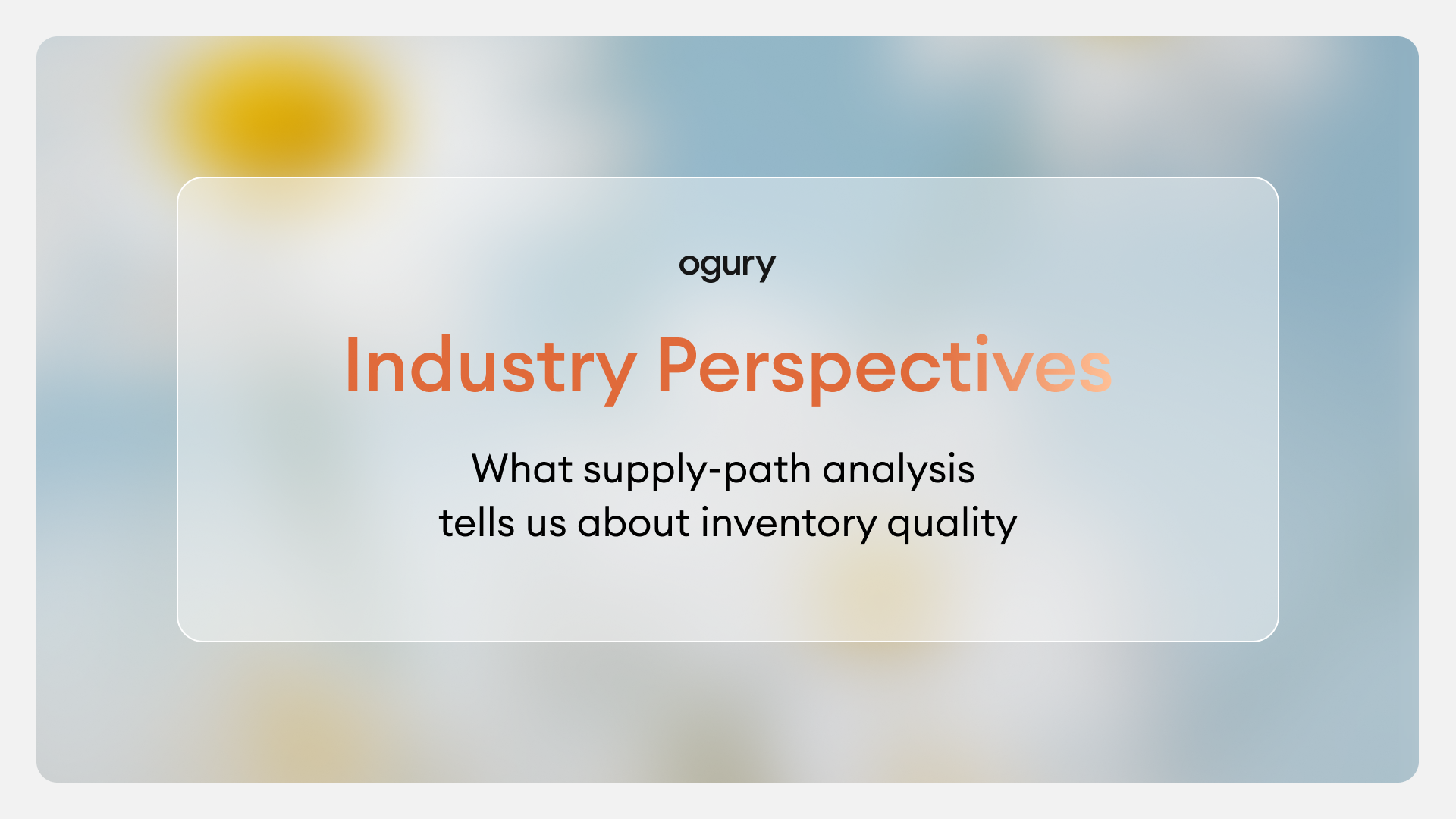 What supply-path analysis tells us about inventory quality